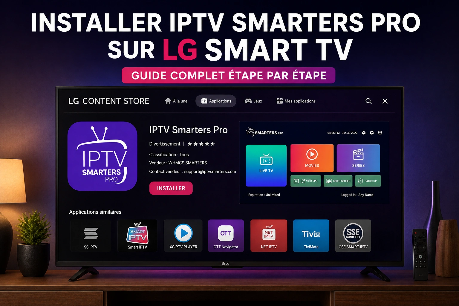 Installer IPTV Smarters Pro sur LG Smart TV